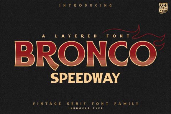 Bronco Speedway: A Typeface That Adds Speed to Branding