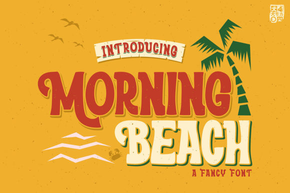 Discover the Charm of Morning Beach Font in Branding