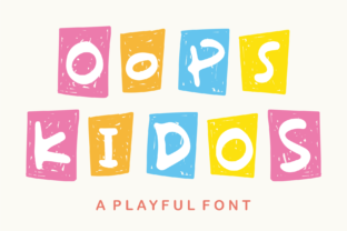 Oops Kidos: The Display Font That Boosts Campaign Clarity