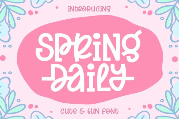 Spring Daily: A Friendly Font for Business Branding